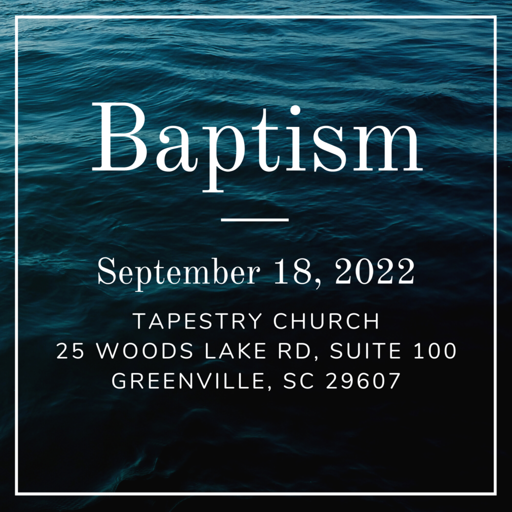 Baptism at Tapestry Church to Tapestry Church